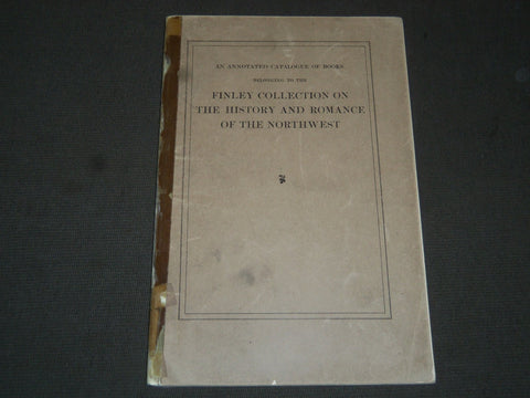 1924 FINLEY COLLECTION CATALOGUE OF BOOKS - KNOX COLLEGE - ILLINOIS - J 5219
