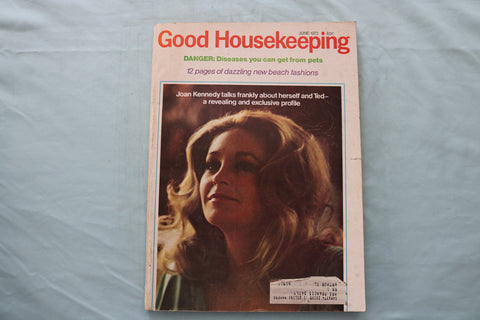1972 JUNE GOOD HOUSEKEEPING MAGAZINE - JOAN KENNEDY COVER - E 26636