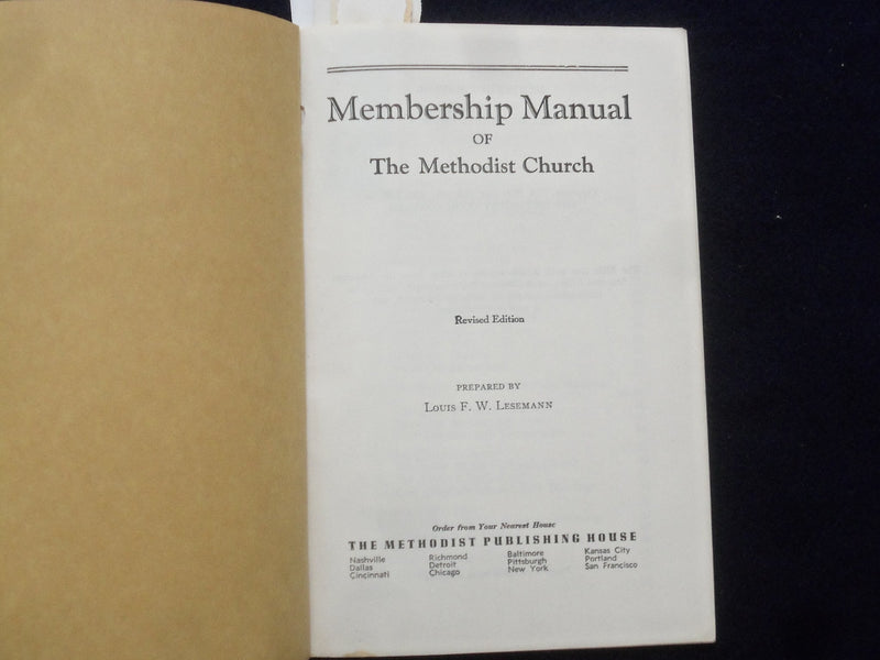 1940 MEMBERSHIP MANUAL OF THE METHODIS CHURCH SOFTCOVER BOOK BY LESEMANN- J 9651