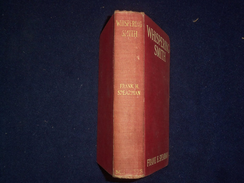 1906 WHISPERING SMITH HARDCOVER BOOK - ILLUSTRATED BY N.C. WYETH - KD 9201