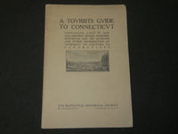 1923 A TOURISTS GUIDE TO CONNECTICUT BOOK - MATTATUCK HISTORICAL SOCIETY- J 3557