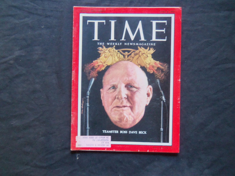 1957 APRIL 8 TIME MAGAZINE - TEAMSTER BOSS DAVE BECK - T 1584