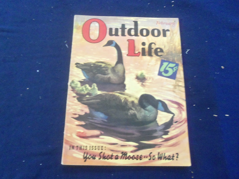 1939 FEBRUARY OUTDOOR LIFE MAGAZINE - YOUR SHOT A MOOSE.. SO WHAT? - ST 267O