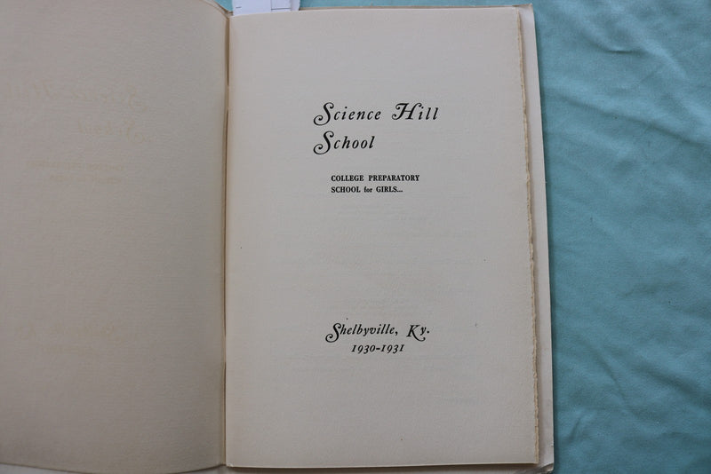 1930-1931 SCIENCE HILL SCHOOL GUIDE - SHELBYVILLE, KY - SOFTCOVER BOOK - K 3292