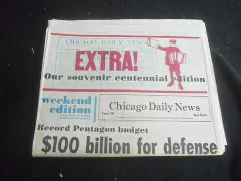 1976 JANUARY 17-18 CHICAGO DAILY NEWS NEWSPAPER - CENTENNIAL EDITION - NP 5853