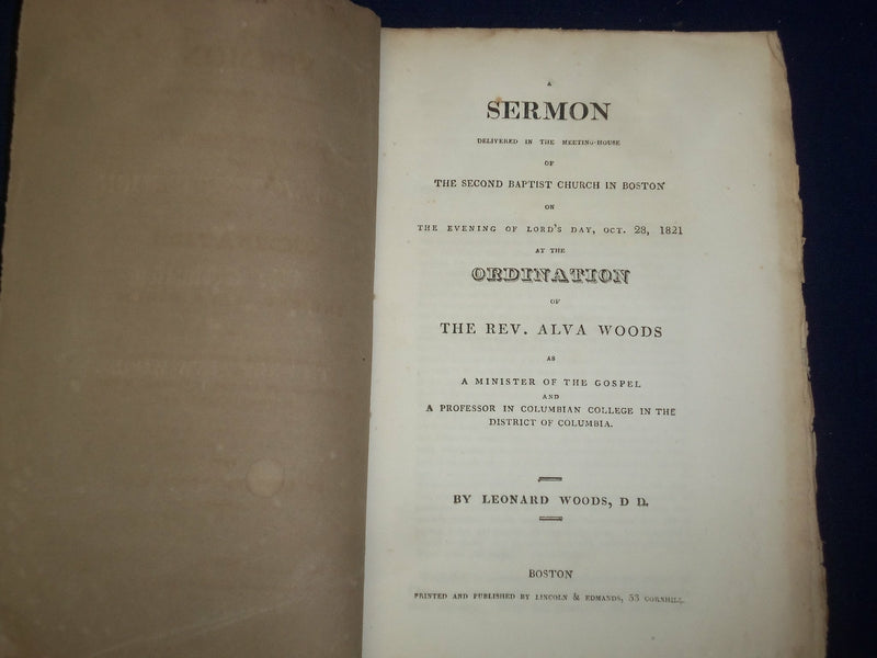 1821 DR. WOODS'S SERMON AT THE ORDINATION OF THE REV ALVA WOODS - J 4527