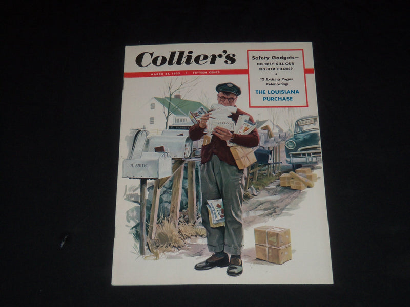 1953 MARCH 21 COLLIER'S MAGAZINE - THE LOUISIANA PURCHASE - SP 8443