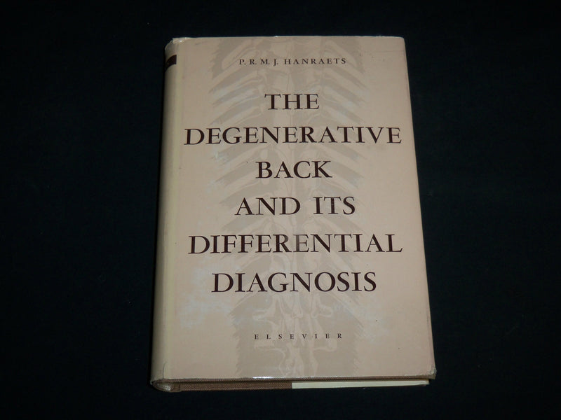 1959 THE DEGENERATIVE BACK AND ITS DIFFERENTIAL DIAGNOSIS BOOK - KD 7212