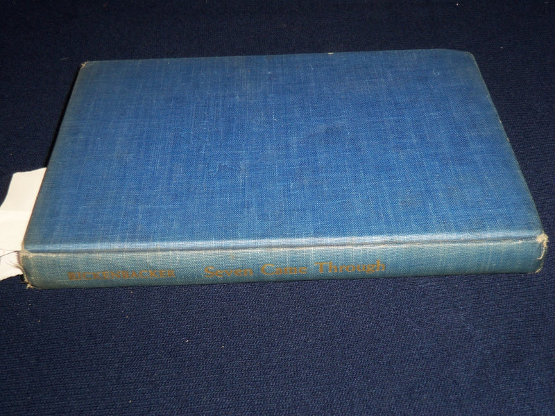 1943 SEVEN CAME THROUGH BOOK BY CAPTAIN EDDIE RICKENBACKER - KD 2951J