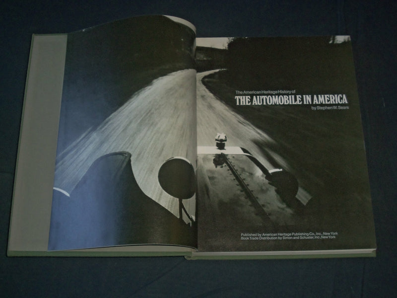 1977 THE AUTOMOBILE IN AMERICA BOOK BY STEPHEN SEARS - WITH SLIP CASE - KD 5439