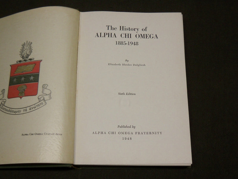 1948 THE HISTORY OF ALPHA CHI OMEGA 1885-1948 BOOK - 6TH EDITION - KD 6241