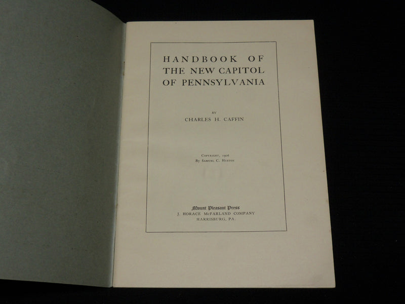 1906 HANDBOOK OF THE CAPITOL COMMONWEALTH OF PENNSYLVANIA - J 7019