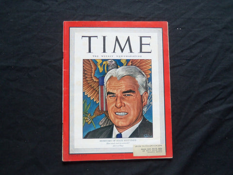 1944 DECEMBER 11 TIME MAGAZINE -EDWARD STETTINIUS JR., SECRETARTY OF STATE-T 946