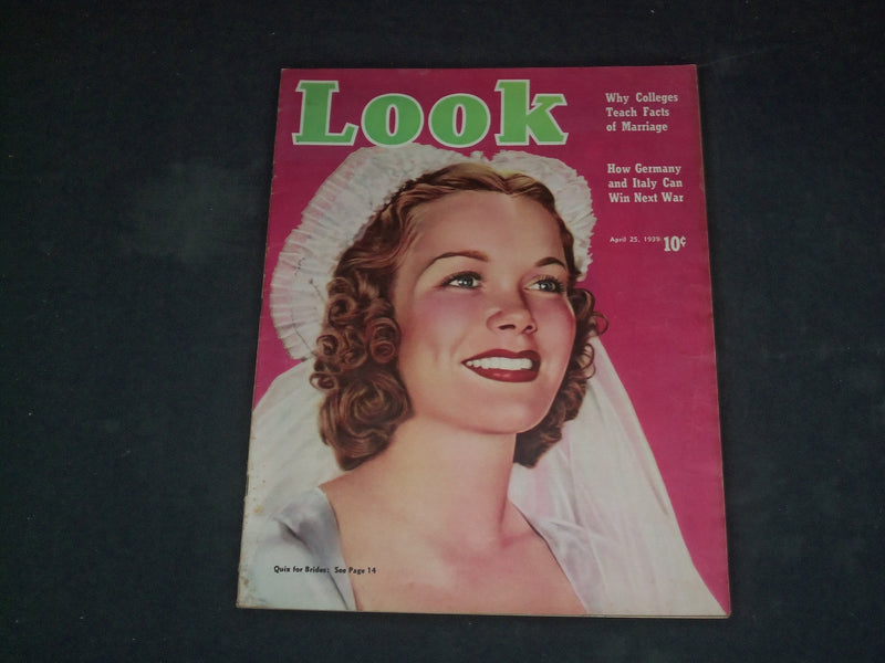 1939 APRIL 25 LOOK MAGAZINE - WHY COLLEGES TEACH FACTS OF MARRIAGE - B 4128