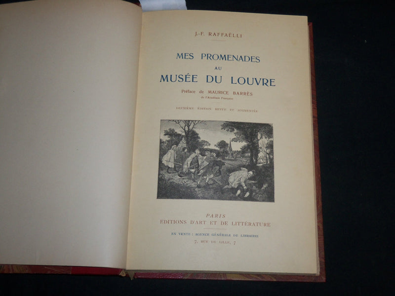 1913 MES PROMENADES AU MUSEE DU LOUVRE HARDCOVER BOOK BY RAFFAELLI - KD 6731