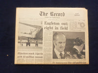 1972 AUGUST 1 THE BERGEN RECORD NEWSPAPER - EAGLETON OUT FOR VP SPOT - NP 6458
