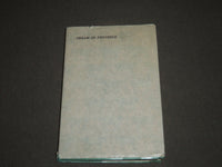 1907 DREAM OF PROVENCE BY FREDERICK WEDMORE SOFTCOVER BOOK - J 2491
