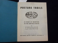 1944 PASTURE TRAILS - A STORY OF DAIRYING IN THE U.S. - SOFTCOVER BOOK - J 9628