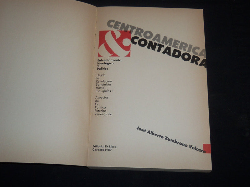1989 CENTROAMERICAN Y CONTRADORA 2 VOLUMES SIGNED - JOSE VELASCO - KD 5293N