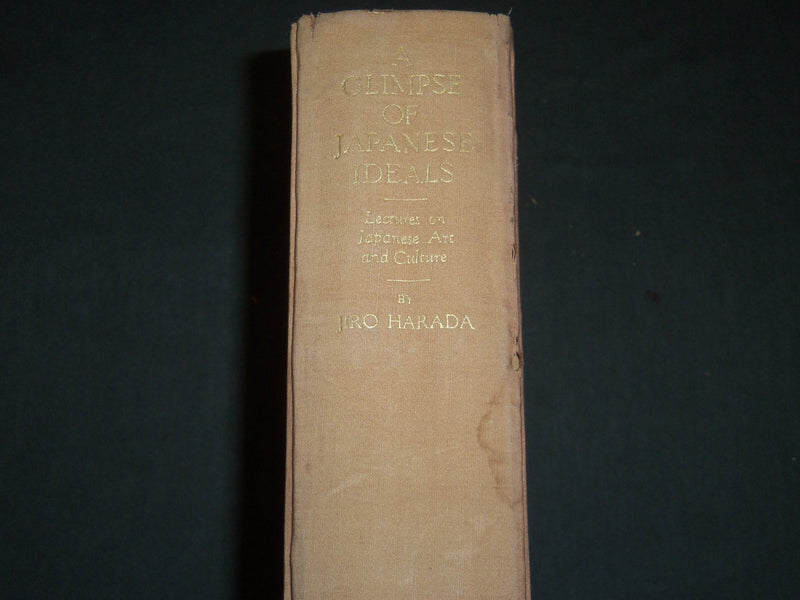 1937 A GLIMPSE OF JAPANESE IDEALS BY JIRO HARADA - NICE PLATES - KD 60