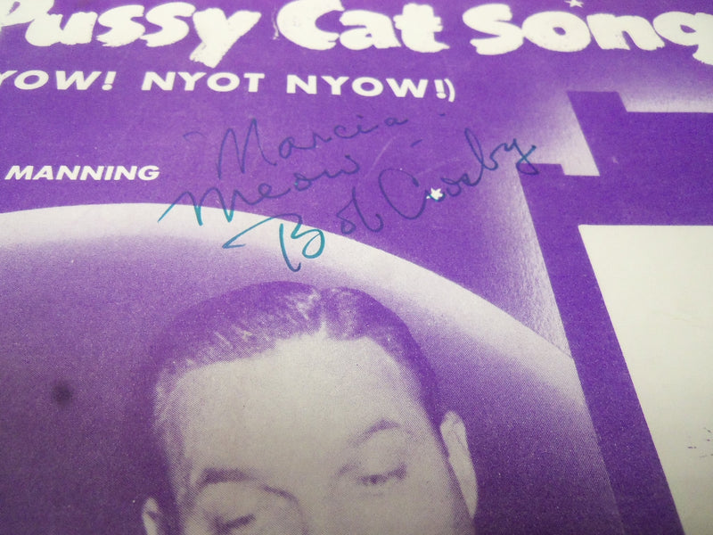 BOB CROSBY THE PUSSY CAT SONG AUTOGRAPHED SHEET MUSIC - AM 38
