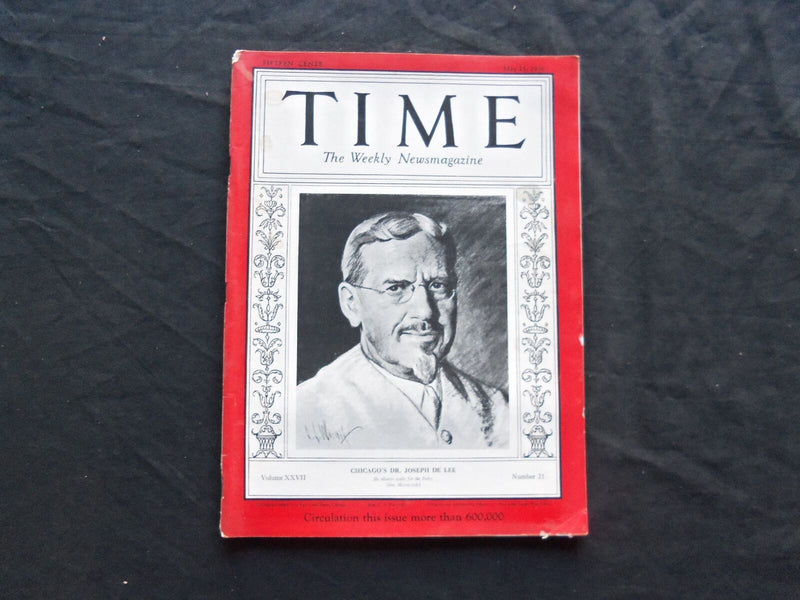 1936 MAY 25 TIME MAGAZINE - DR. JOSEPH DELEE- T 517