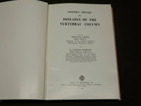 1959 DISEASES OF THE VERTEBRAL COLUMN BOOK EDITED BY NASSIM & BURROWS - KD 6052