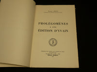 1958 PROLEGOMENES A UNE EDITION D'YVAIN SOFTCOVER BOOK - FRENCH - J 6990