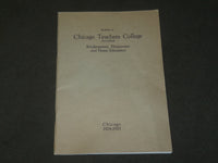 1924-1925 BULLETIN OF CHICAGO TEACHERS COLLEGE - ILLINOIS - J 3553