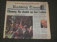 2001 SEP 17 READING (PA) TIMES NEWSPAPER -CHENEY: NO DOUBT ON BIN LADEN- NP 3303