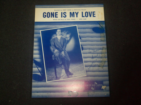 PERRY COMO GONE IS MY LOVE AUTOGRAPHED SHEET MUSIC - AM 82