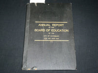 1928 WATERBURY BOARD OF EDUCATION ANNUAL REPORT BOOK - KD 6381