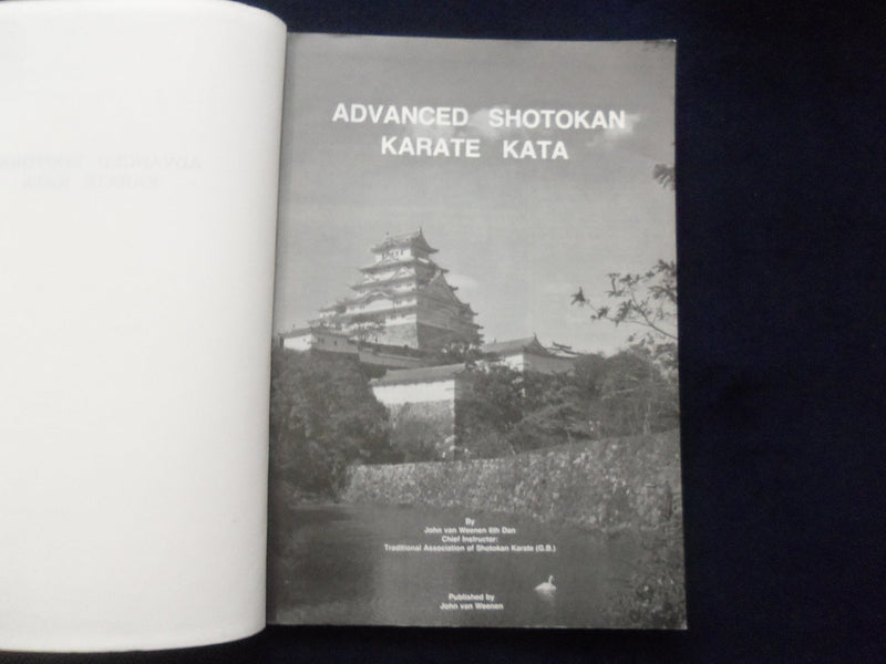 1996 ADVANCED SHOTOKAN KARATE KATA SOFTCOVER BOOK BY JOHN VAN WEENEN - KD 8821