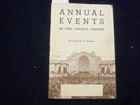 1936 ANNUAL EVENTS IN THE UNITED STATES SOFTCOVER BOOK BY FREDERIC HASKIN-J 9642