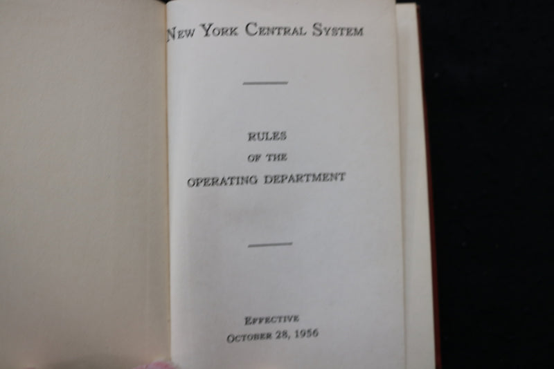 1944-1956 N.Y. CENTRAL SYSTEM RULES OF THE OPERATION DEPARTMENT-LOT OF 3- O 3679