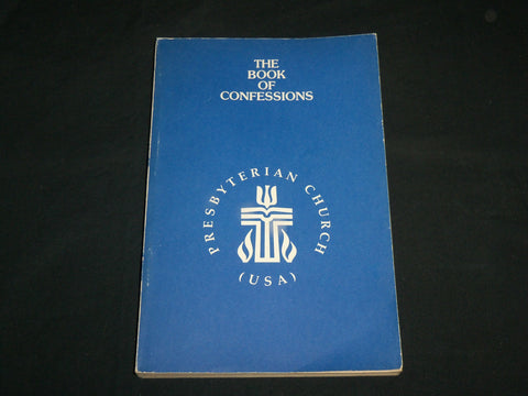 1983 THE BOOK OF CONFESSIONS - PRESBYTERIAN CHURCH SOFTCOVER BOOK - KD 7132