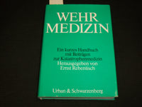 1980 WEHRMEDIZIN HARDCOVER BOOK - SIGNED - GERMAN TEXT - R 718Z