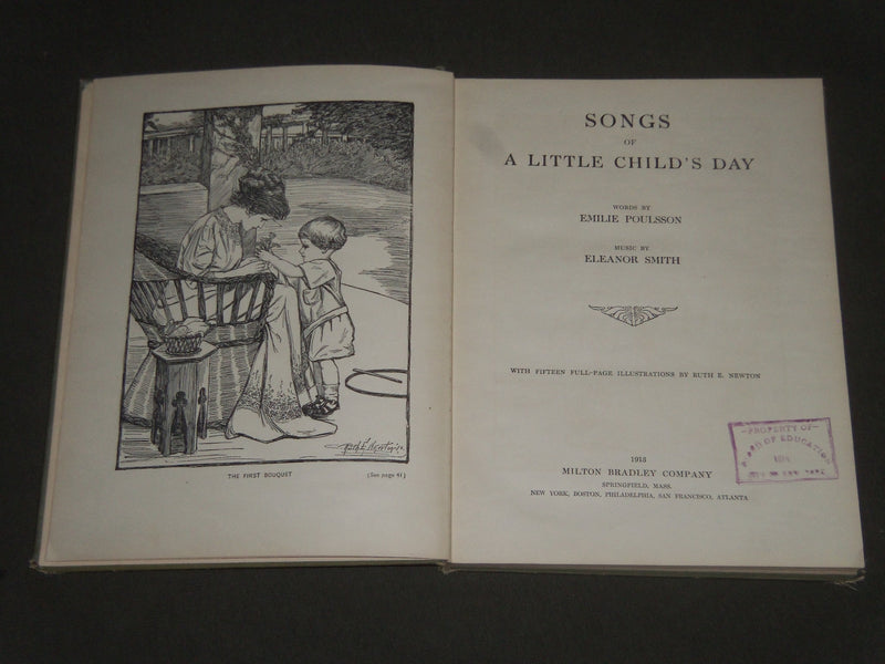 1913 SONGS OF A LITTLE CHILD'S DAY BY POULSSON & SMITH - NICE ILLUS. - KD 4326