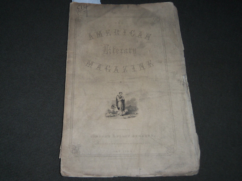 1847 JULY THE AMERICAN LITERARY MAGAZINE VOL 1 NO. 1 - WALTER RALEIGH - J 2787