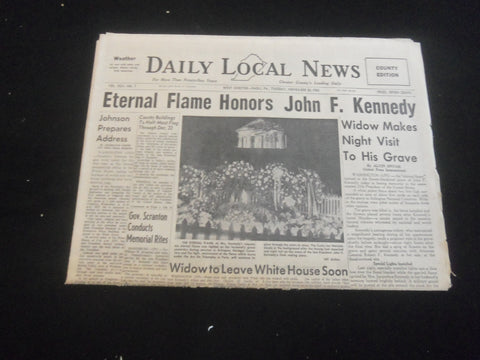 1963 NOV 26 DAILY LOCAL NEWS NEWSPAPER - ETERNAL FLAME HONORS J.F.K. - NP 5801