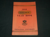 1918 PRINCETON UNIVERSITY GOLDEN YEAR BOOK - 1968 - KD 5725