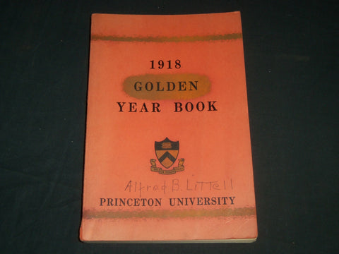 1918 PRINCETON UNIVERSITY GOLDEN YEAR BOOK - 1968 - KD 5725