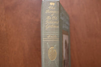 1907 THE ROMANCE OF AN OLD-FAHSIONED GENTLEMAN BY F. HOPKINSON SMITH - KD 9607
