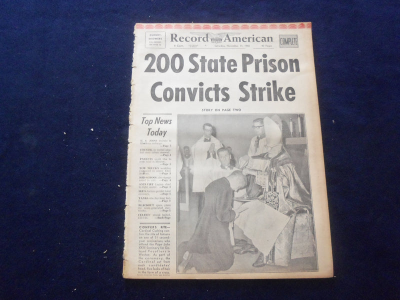 1965 NOV 13 BOSTON RECORD AMERICAN NEWSPAPER-200 PRISON CONVICTS STRIKE -NP 6310