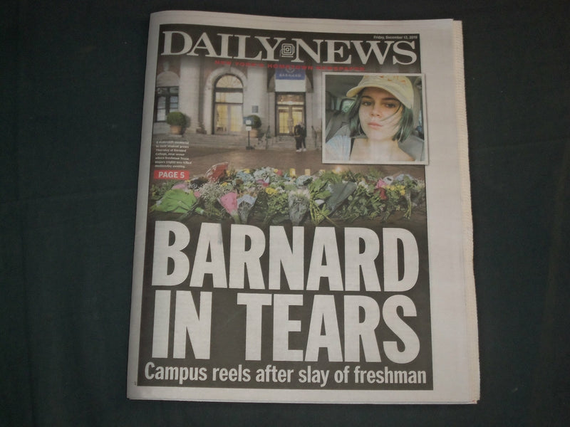 2019 DEC 13 NEW YORK DAILY NEWS NEWSPAPER - TESSA MAJORS KILLED -BARNARD COLLEGE