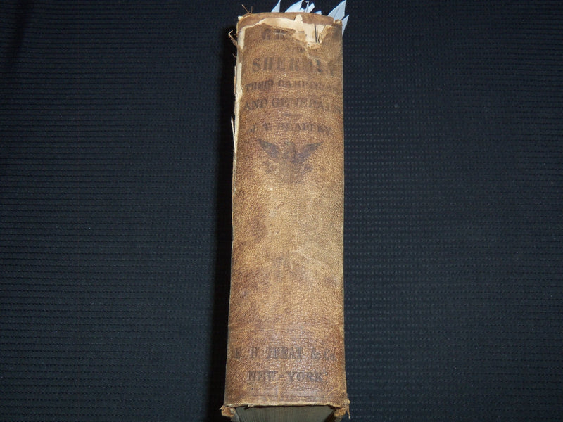 1866 GRANT AND SHERMAN THEIR CAMPAIGNS AND GENERALS VOLUME BY HEADLEY - KD 7867