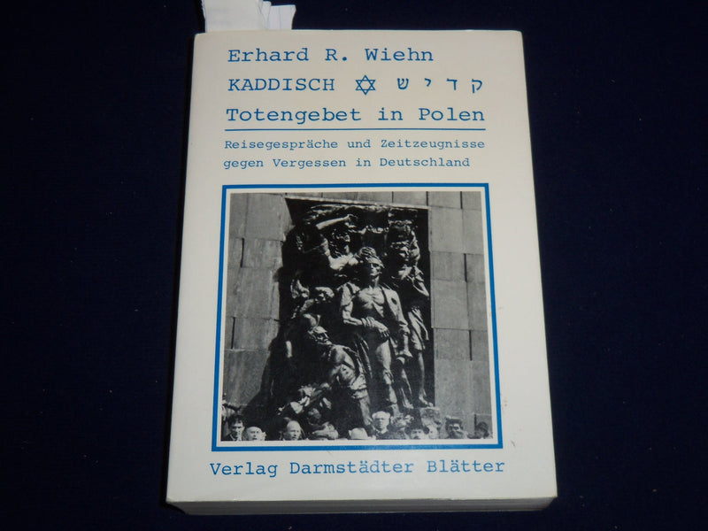 1984 KADDISCH TOTENGEBET IN POLEN BOOK INSCRIBED BY ERHARD R. WIEHN - KD 1378L
