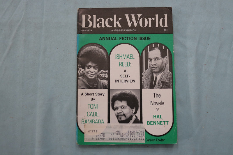 1974 JUNE BLACK WORLD MAGAZINE - ANNUAL FICTION ISSUE - ISHMAEL REED - K 3362