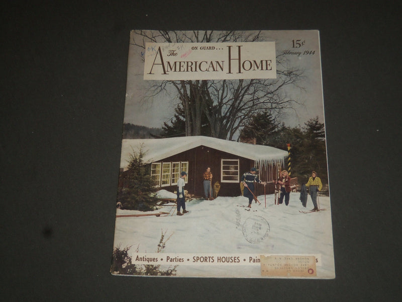 1944 FEBRUARY THE AMERICAN HOME MAGAZINE - NICE COVER, STORIES & PHOTOS- SP 7686