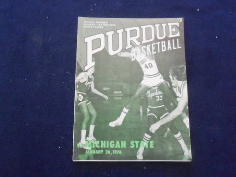 1976 JAN 26 COLLEGE BASKETBALL PROGRAM- PURDUE UNIV VS. MICHIGAN STATE- SP 1533R